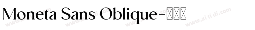 Moneta Sans Oblique字体转换